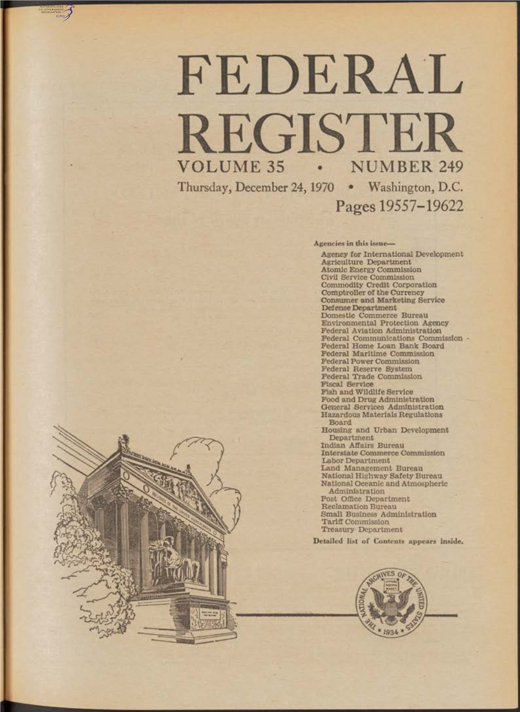 FEDERAL REGISTER VOLUME 35 • NUMBER 249 Thursday, December 24,1970 • Washington, D.C