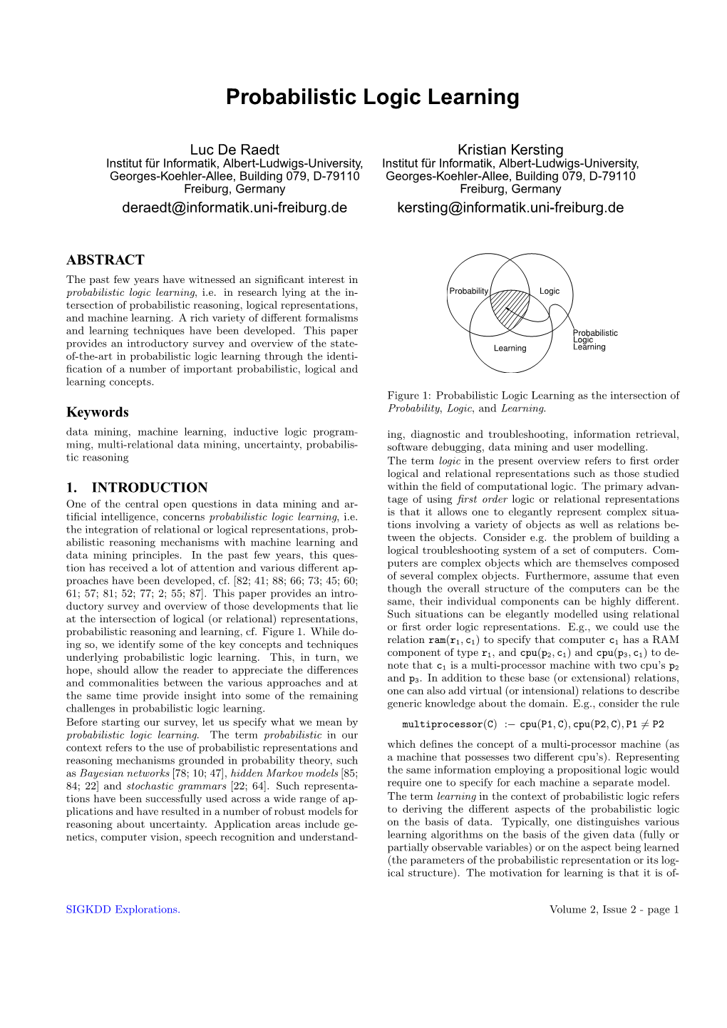 Probabilistic Logic Learning