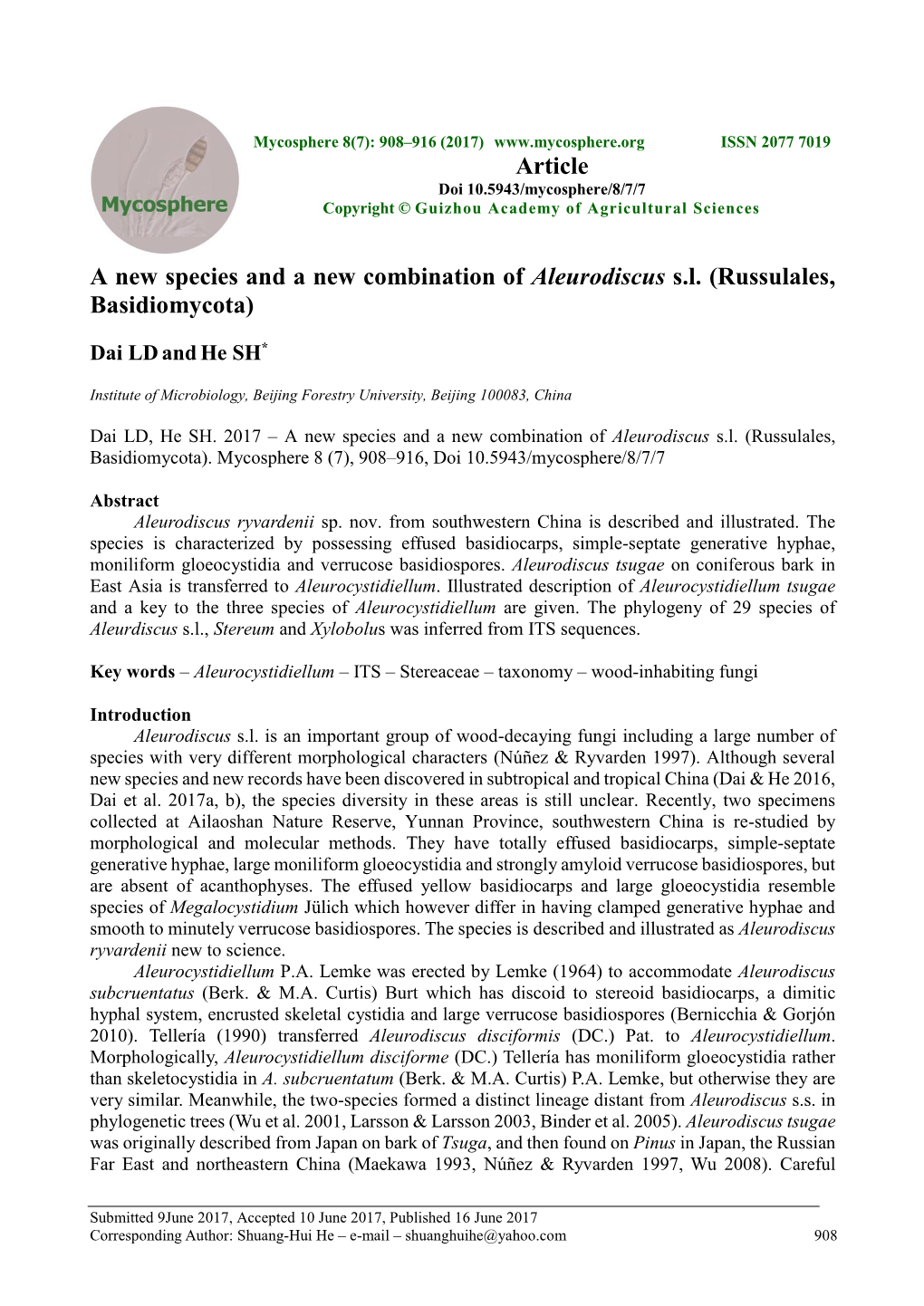 A New Species and a New Combination of Aleurodiscus S.L. (Russulales, Basidiomycota) Article