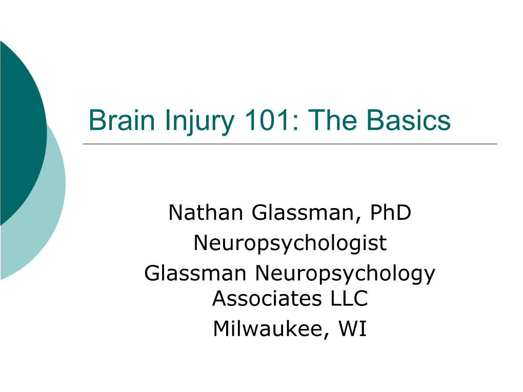 Brain Injury 101: the Basics