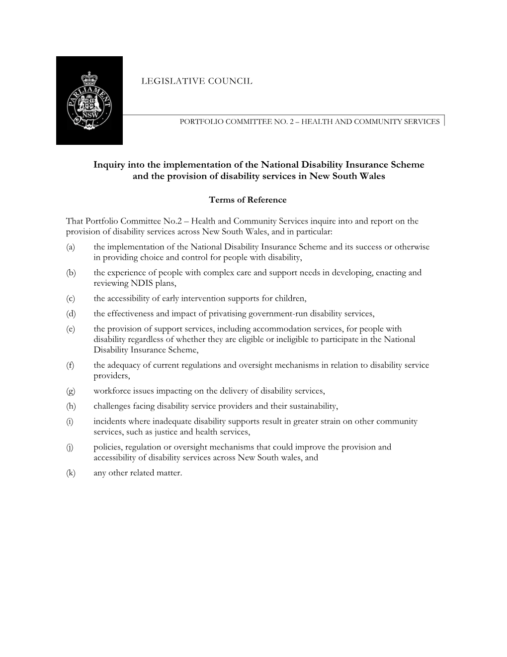 Inquiry Into the Implementation of the National Disability Insurance Scheme and the Provision of Disability Services in New South Wales