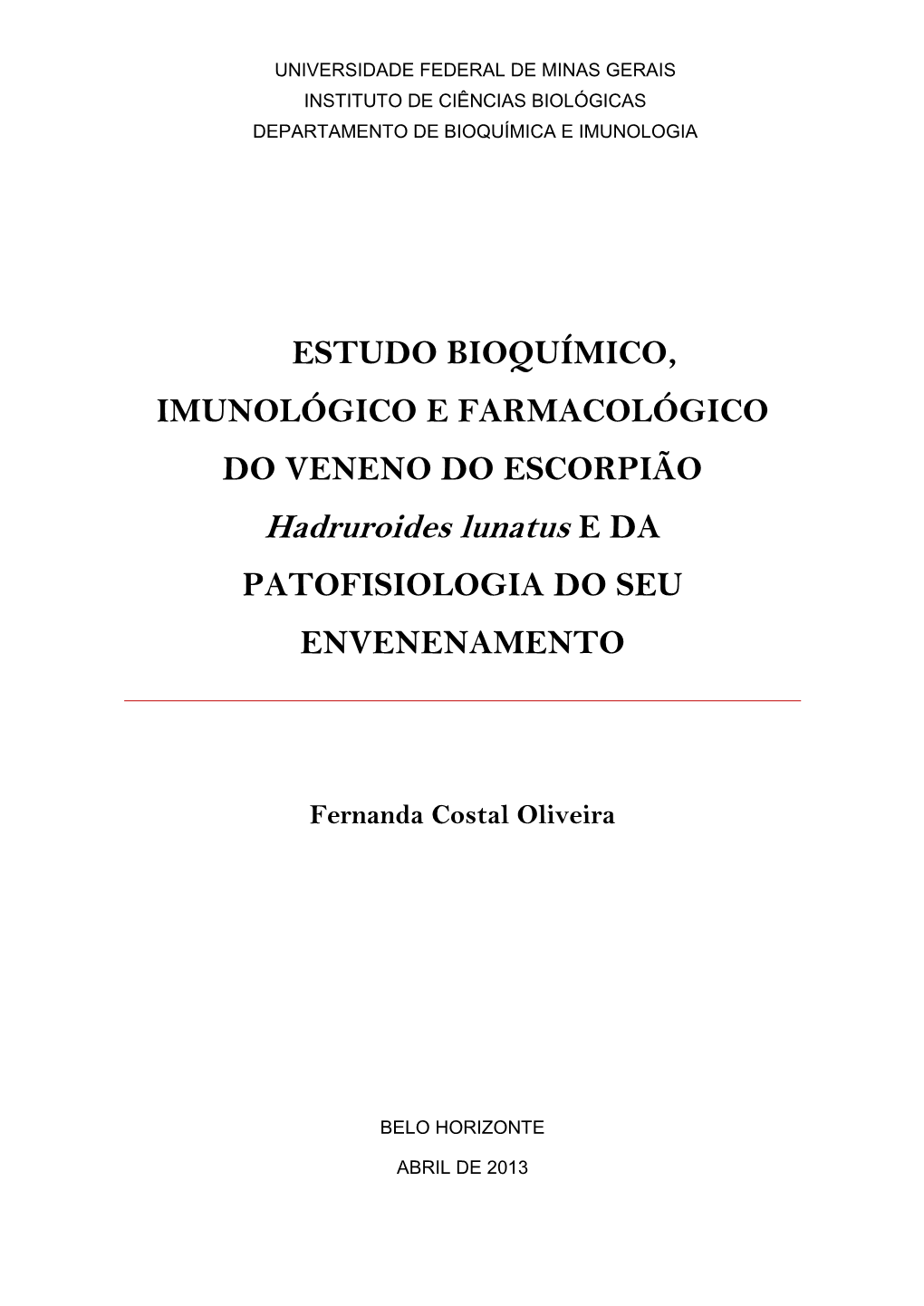 Hadruroides Lunatus E DA PATOFISIOLOGIA DO SEU ENVENENAMENTO