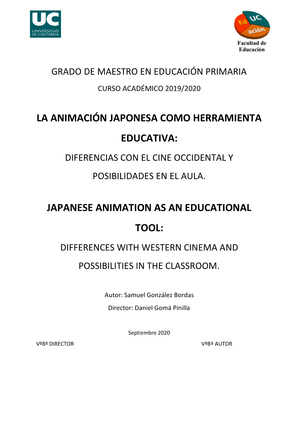 La Animación Japonesa Como Herramienta Educativa: Diferencias Con El Cine Occidental Y Posibilidades En El Aula