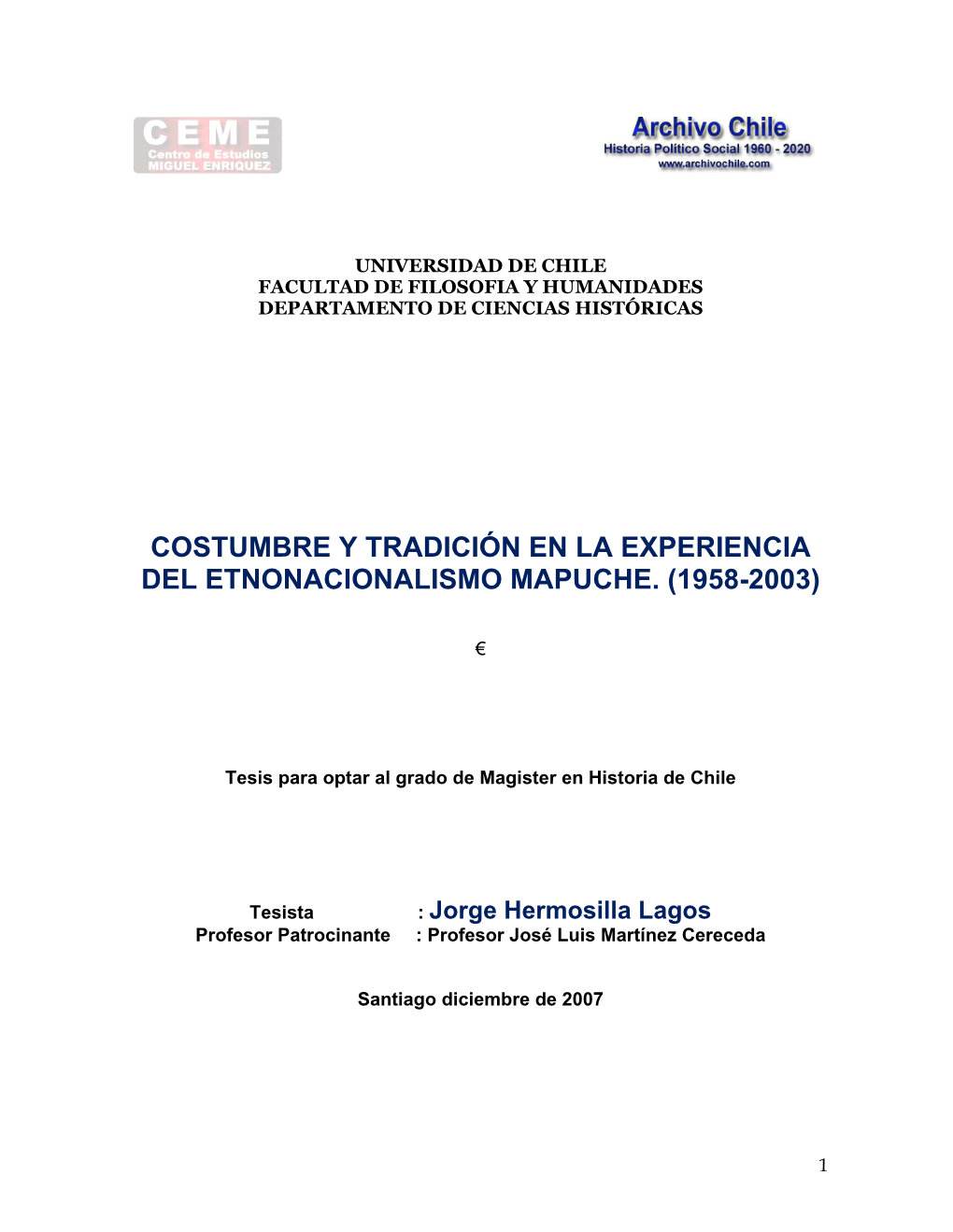 Costumbre Y Tradición En La Experiencia Del Etnonacionalismo Mapuche