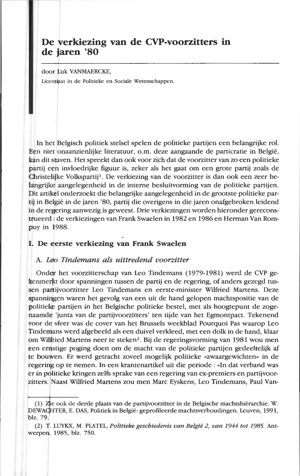 De Verkiezing Van De CVP-Voorzitters in De Jaren '80