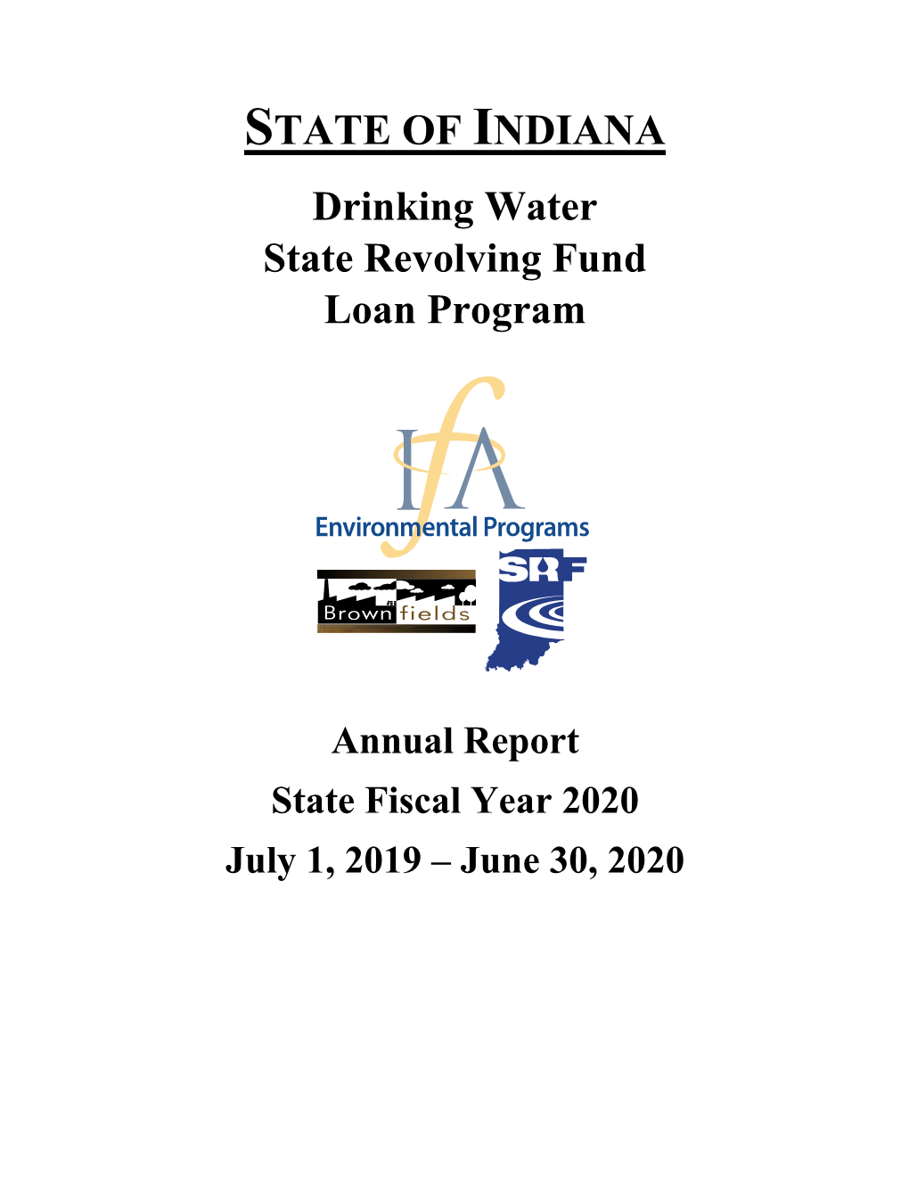 Indiana Finance Authority State Revolving Fund Loan Programs