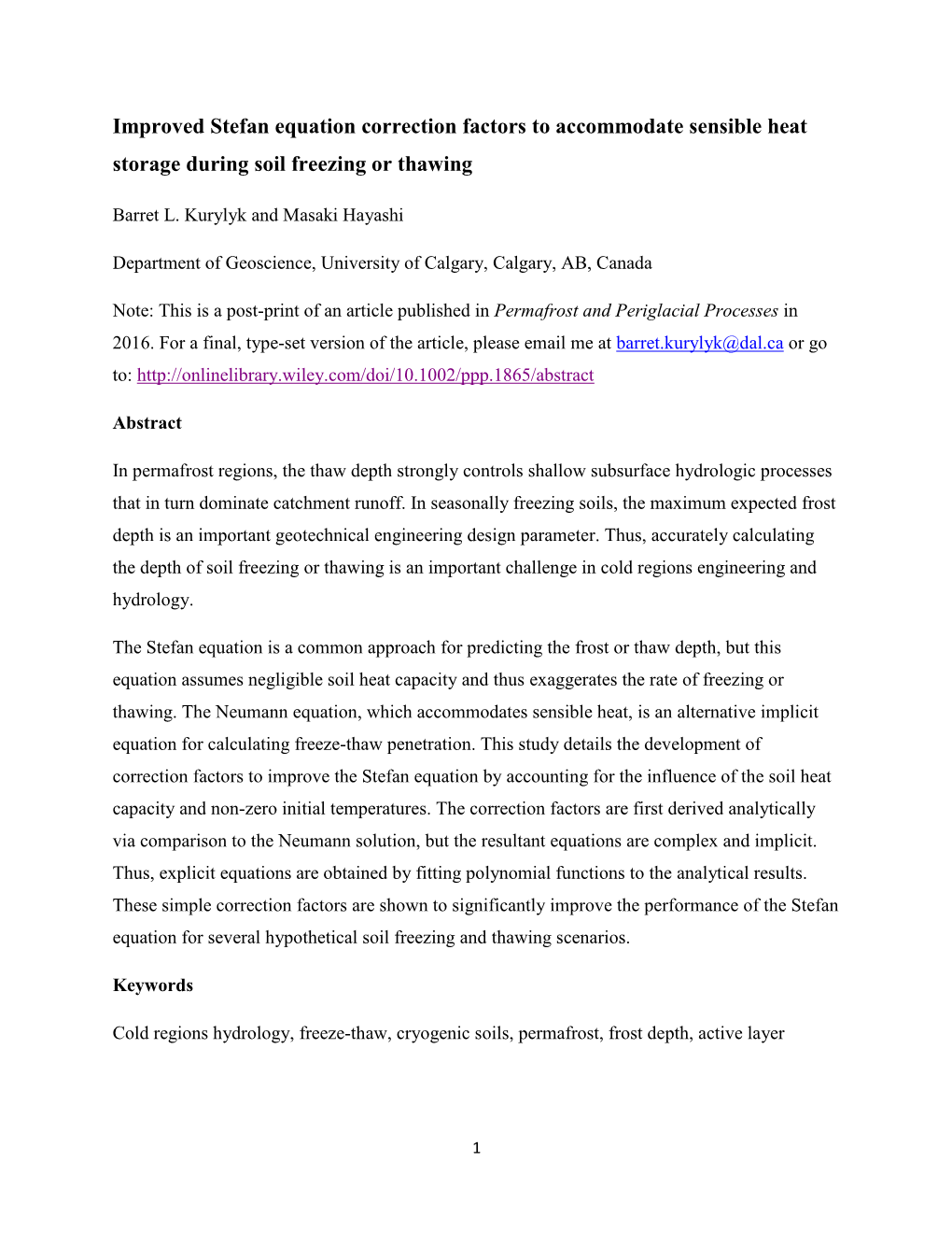 Improved Stefan Equation Correction Factors to Accommodate Sensible Heat Storage During Soil Freezing Or Thawing