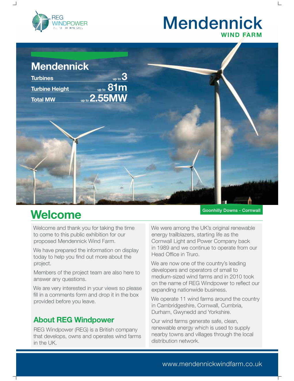The Proposed Wind Farm Is Located on Mendennick Hill Within the Parish of Millbrook