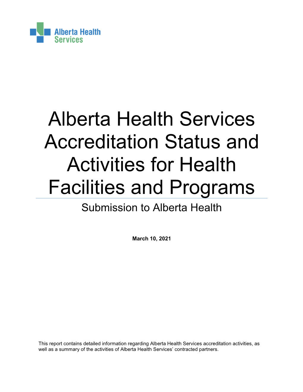 Alberta Health Services Accreditation Annual Report 2020