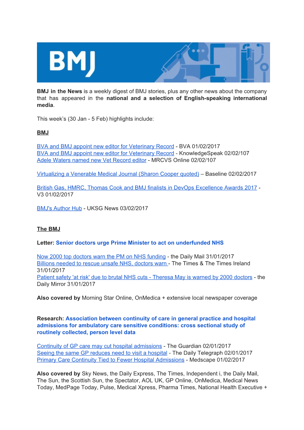 BMJ in the News Is a Weekly Digest of BMJ Stories, Plus Any Other News