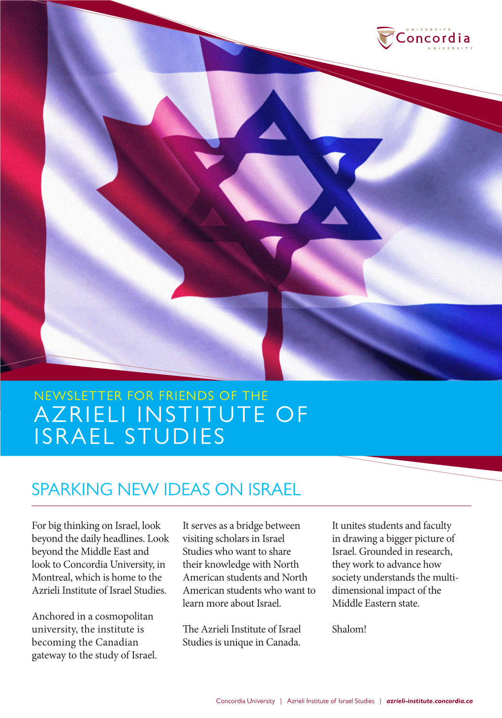 Azrieli Institute of Israel Studies Fall 2013