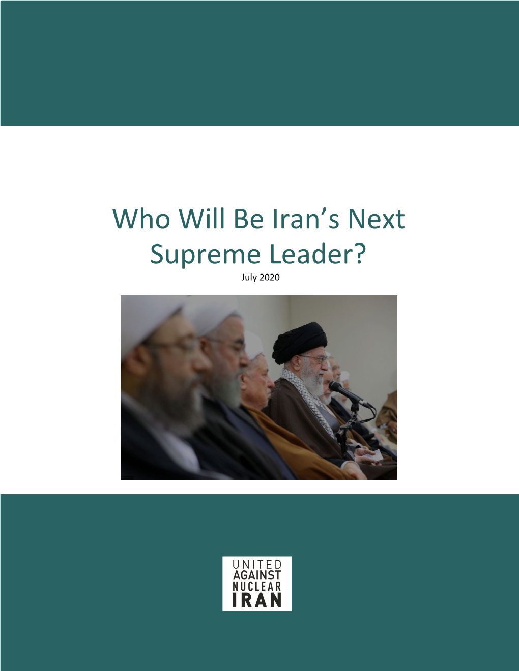 Who Will Be Iran's Next Supreme Leader?