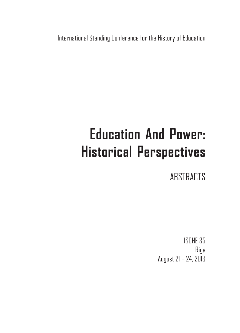 Education and Power: Historical Perspectives