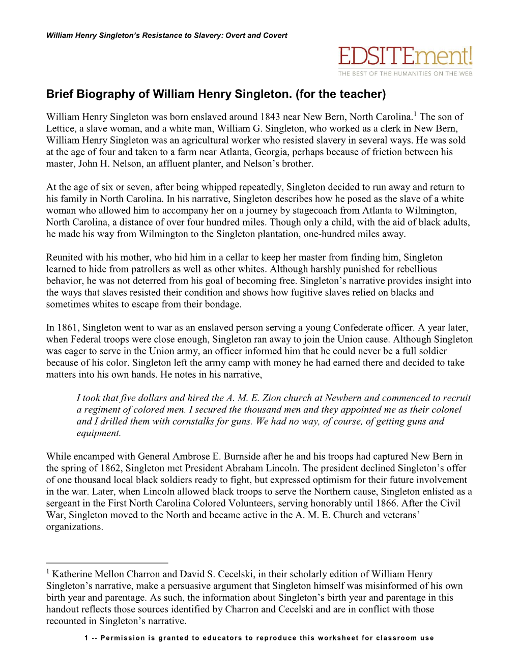 Brief Biography of William Henry Singleton. (For the Teacher)