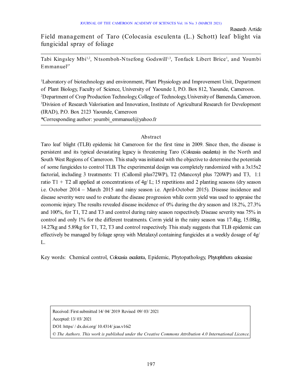 Field Management of Taro (Colocasia Esculenta (L.) Schott) Leaf Blight Via Fungicidal Spray of Foliage