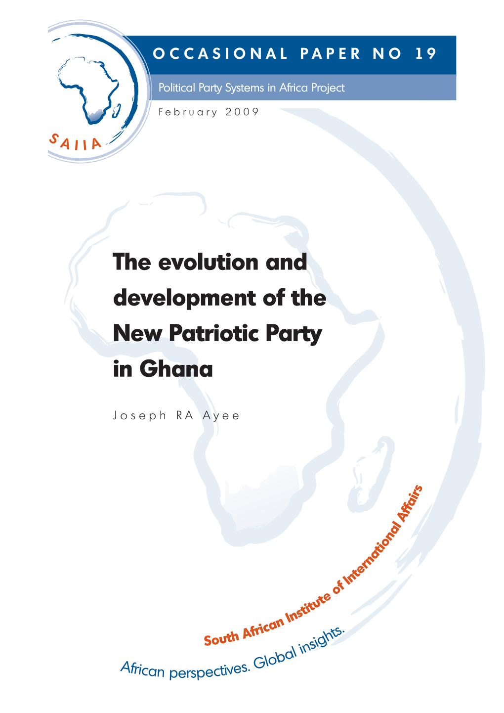 The Evolution and Development of the New Patriotic Party in Ghana