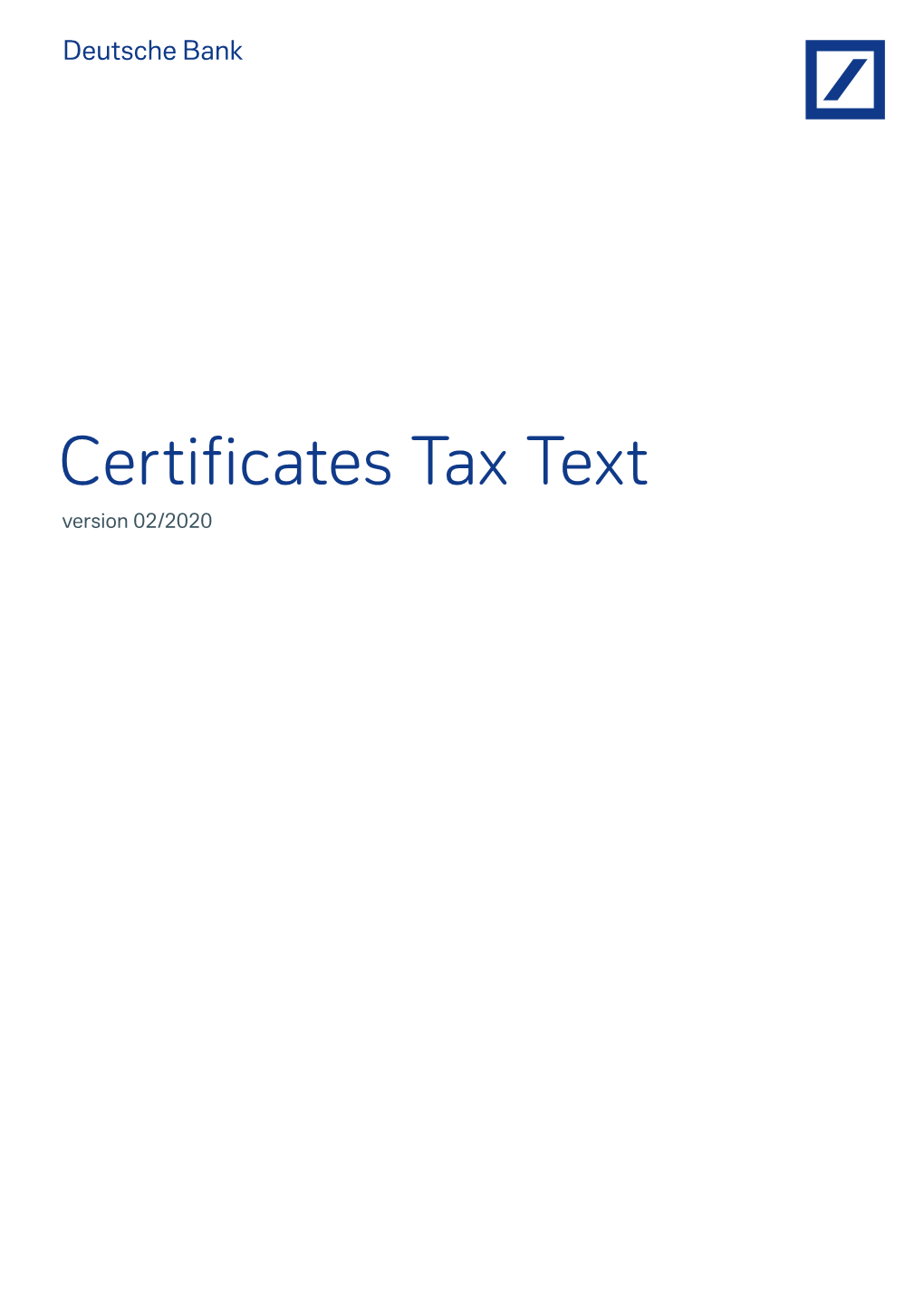 Certificates Tax Text Version 02/2020 Deutsche Bank