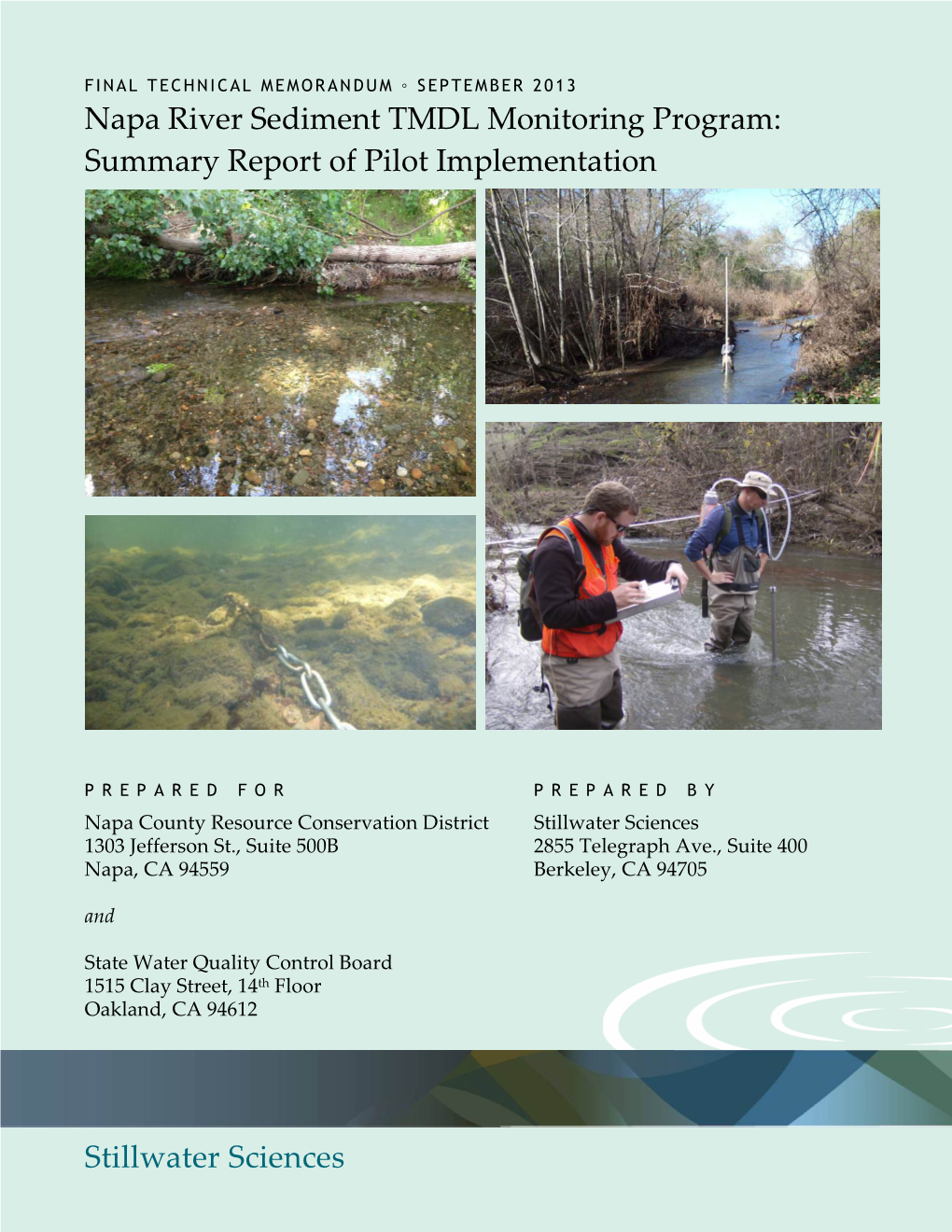 Stillwater Sciences Napa River Sediment TMDL Monitoring Program