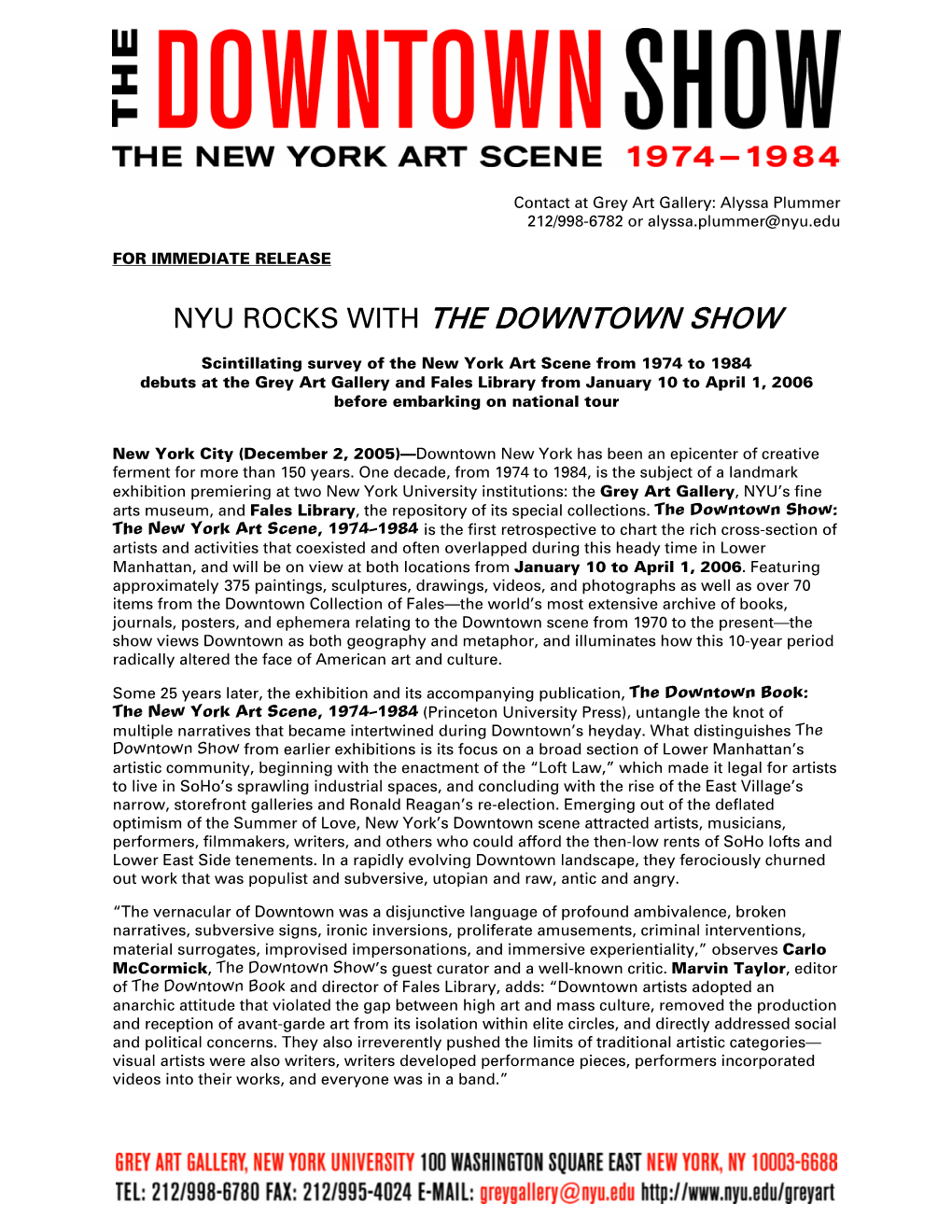 Nyu Rocks with the Downtown Show