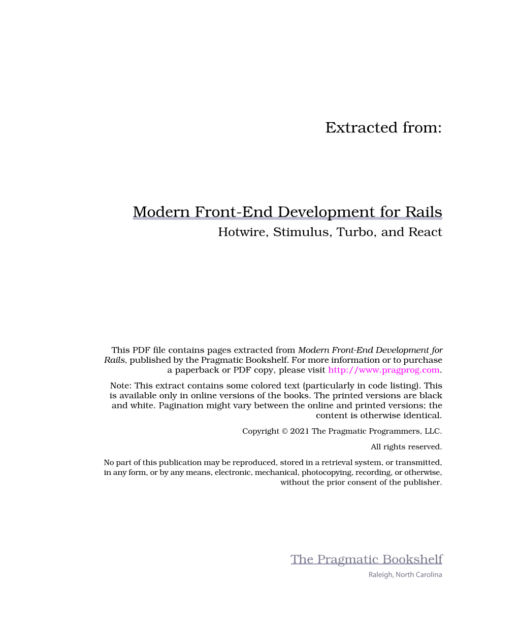 Extracted From: Modern Front-End Development for Rails