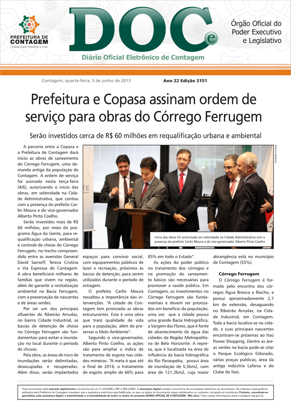 Prefeitura E Copasa Assinam Ordem De Serviço Para Obras Do Córrego Ferrugem