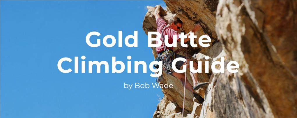 Gold Butte Climbing Guide
