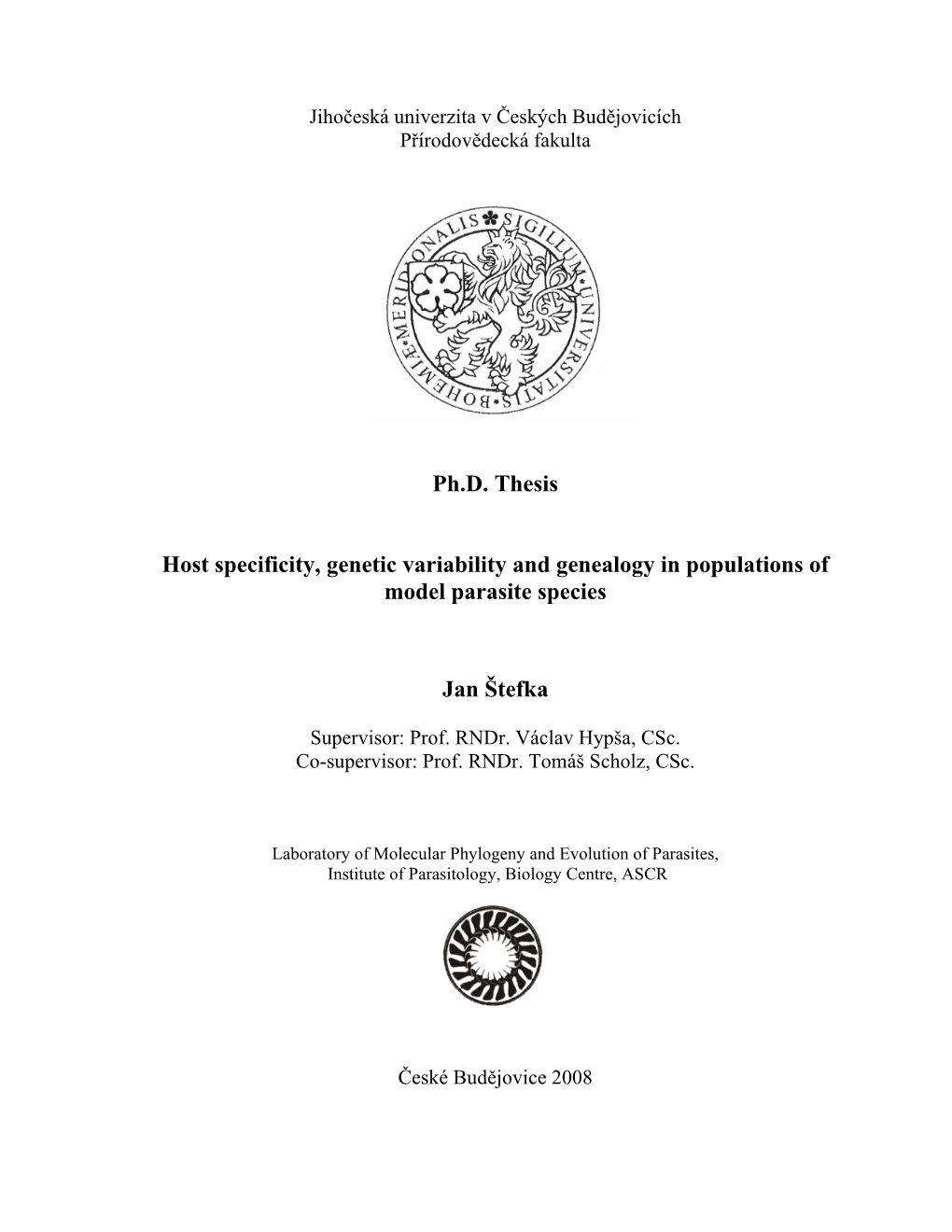 Ph.D. Thesis Host Specificity, Genetic Variability and Genealogy In