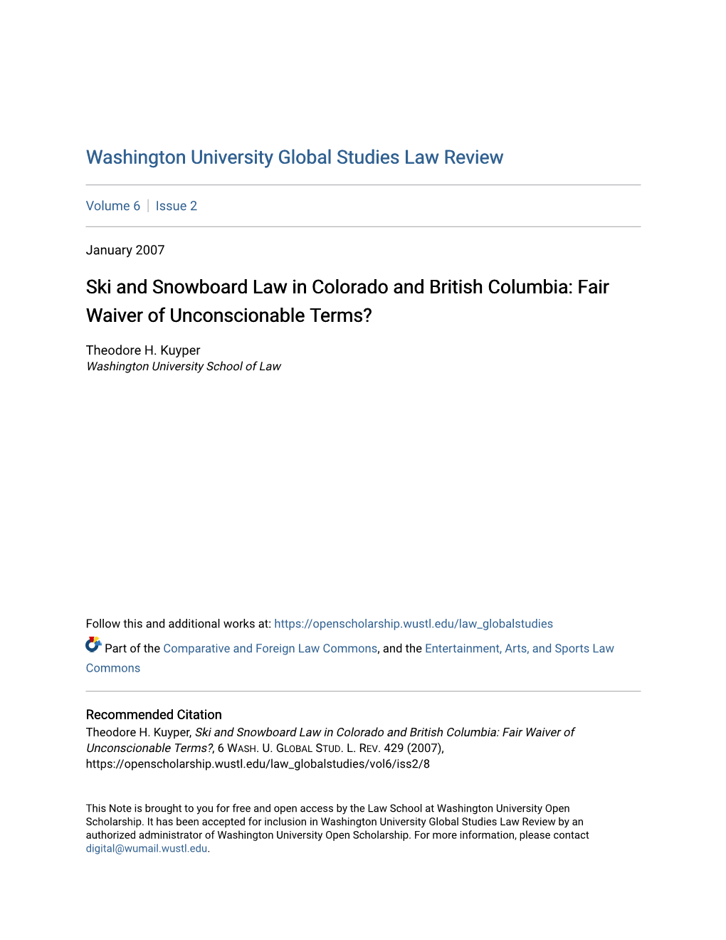 Ski and Snowboard Law in Colorado and British Columbia: Fair Waiver of Unconscionable Terms?