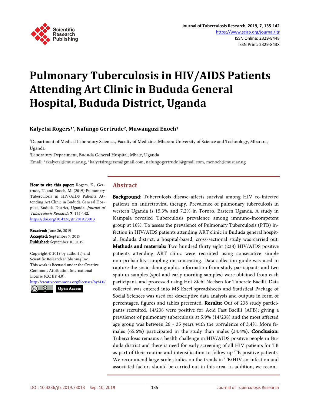 Pulmonary Tuberculosis in HIV/AIDS Patients Attending Art Clinic in Bududa General Hospital, Bududa District, Uganda