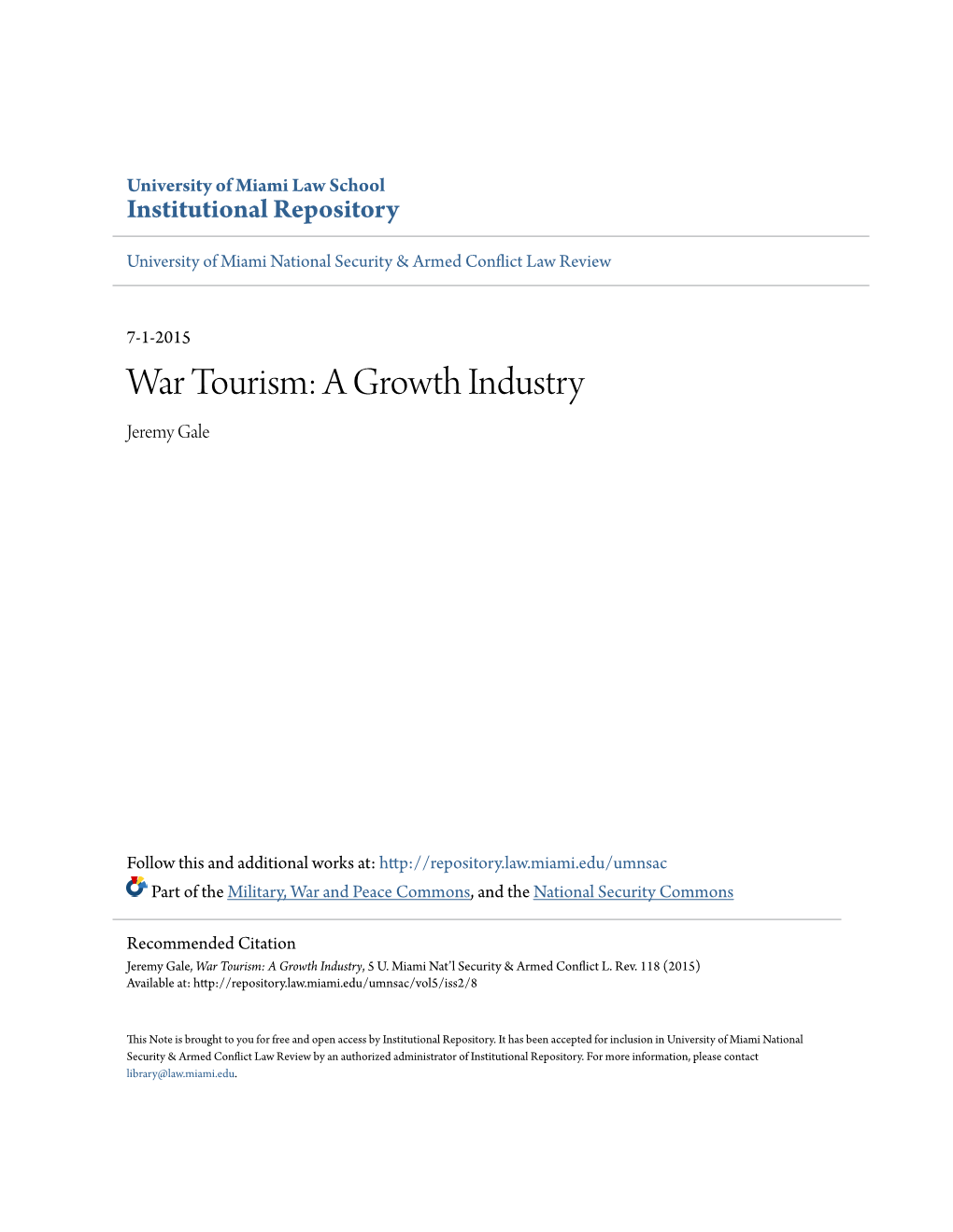 War Tourism: a Growth Industry Jeremy Gale