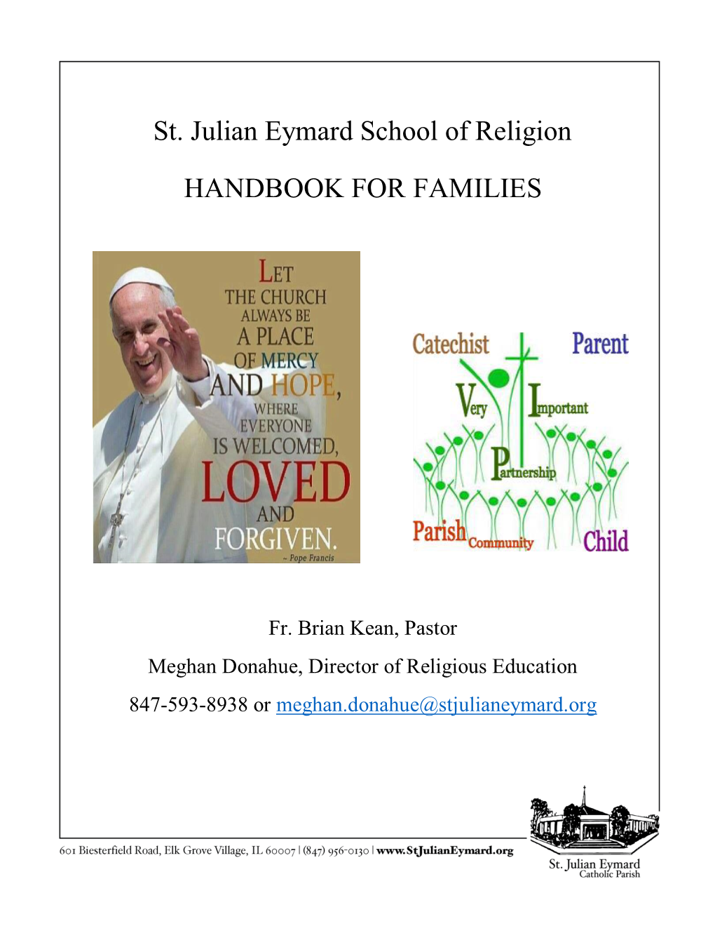 St. Julian Eymard School of Religion HANDBOOK for FAMILIES