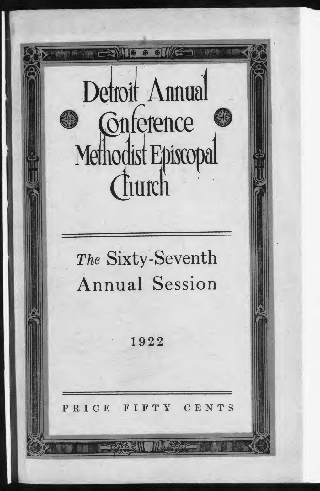 Session of the Detroit Annual Conference of The