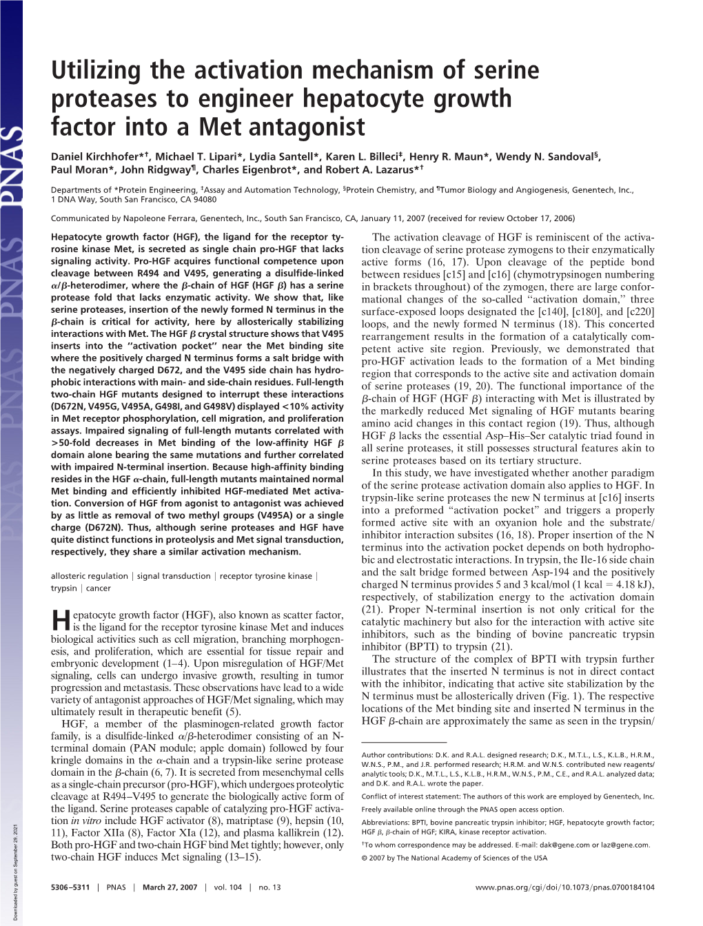 Utilizing the Activation Mechanism of Serine Proteases to Engineer Hepatocyte Growth Factor Into a Met Antagonist