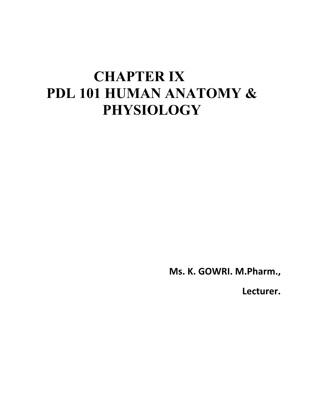 Chapter Ix Pdl 101 Human Anatomy & Physiology