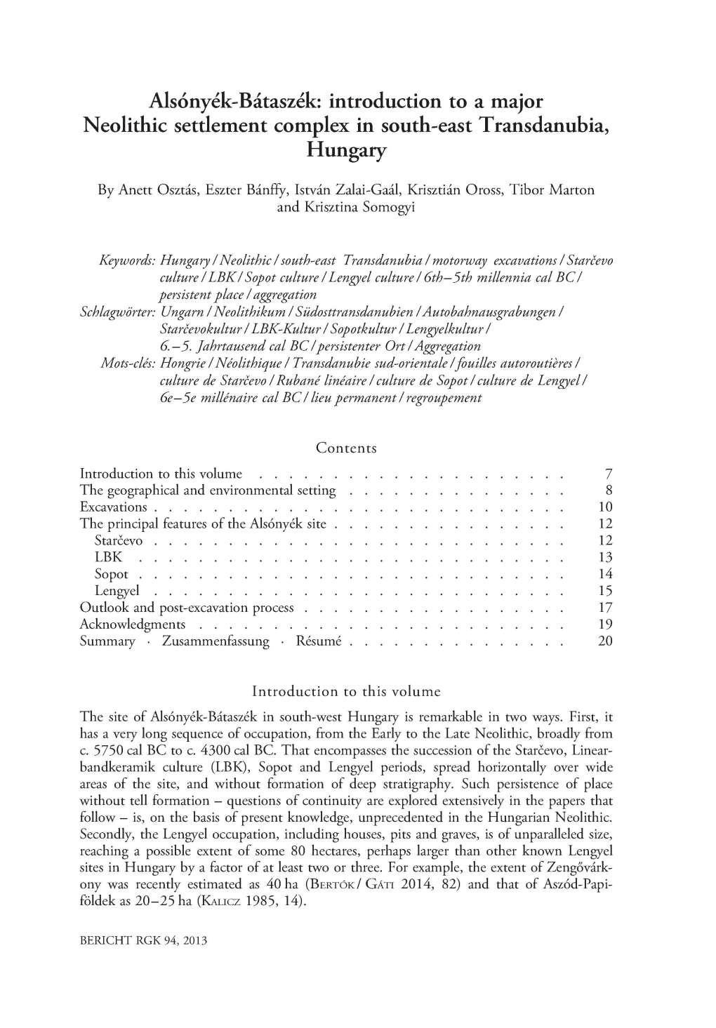 Alsonyek-Bataszek: Introduction to a Major Neolithic Settlement Complex in South-East Transdanubia, Hungary