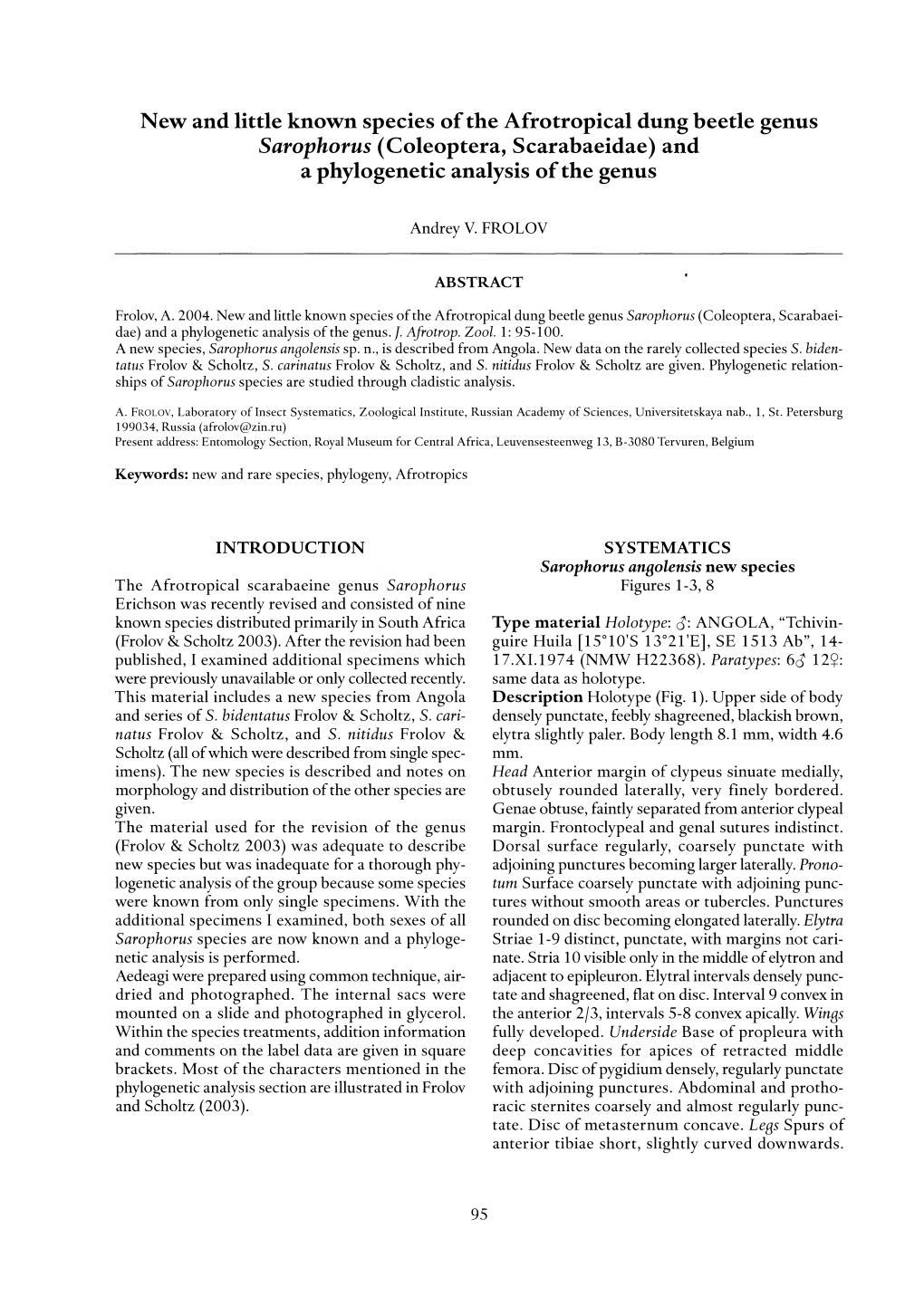 New and Little Known Species of the Afrotropical Dung Beetle Genus Sarophorus (Coleoptera, Scarabaeidae) and a Phylogenetic Analysis of the Genus