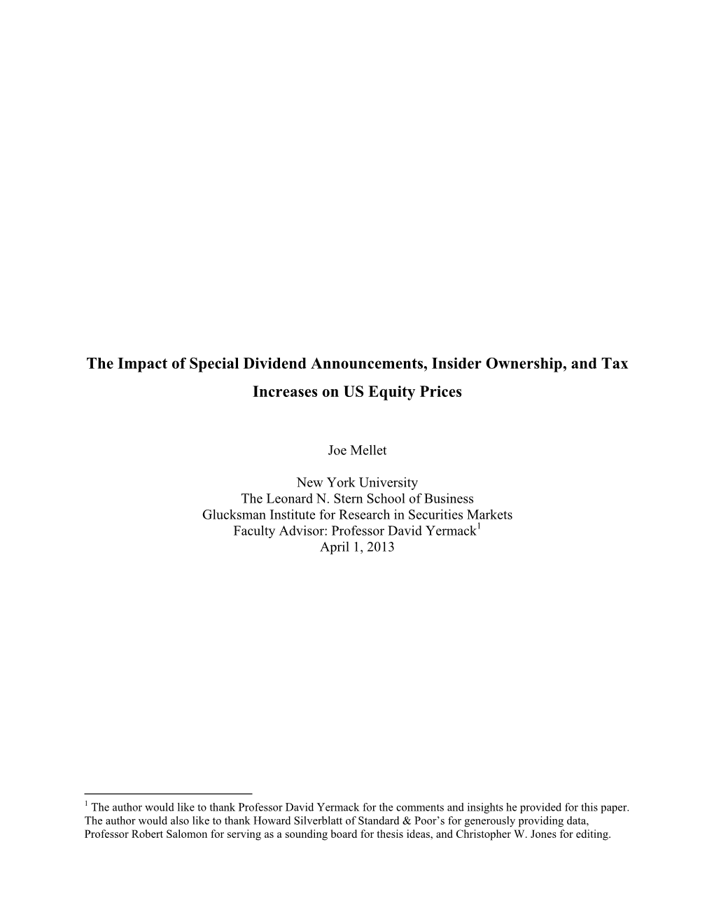 The Impact of Special Dividend Announcements, Insider Ownership, and Tax Increases on US Equity Prices