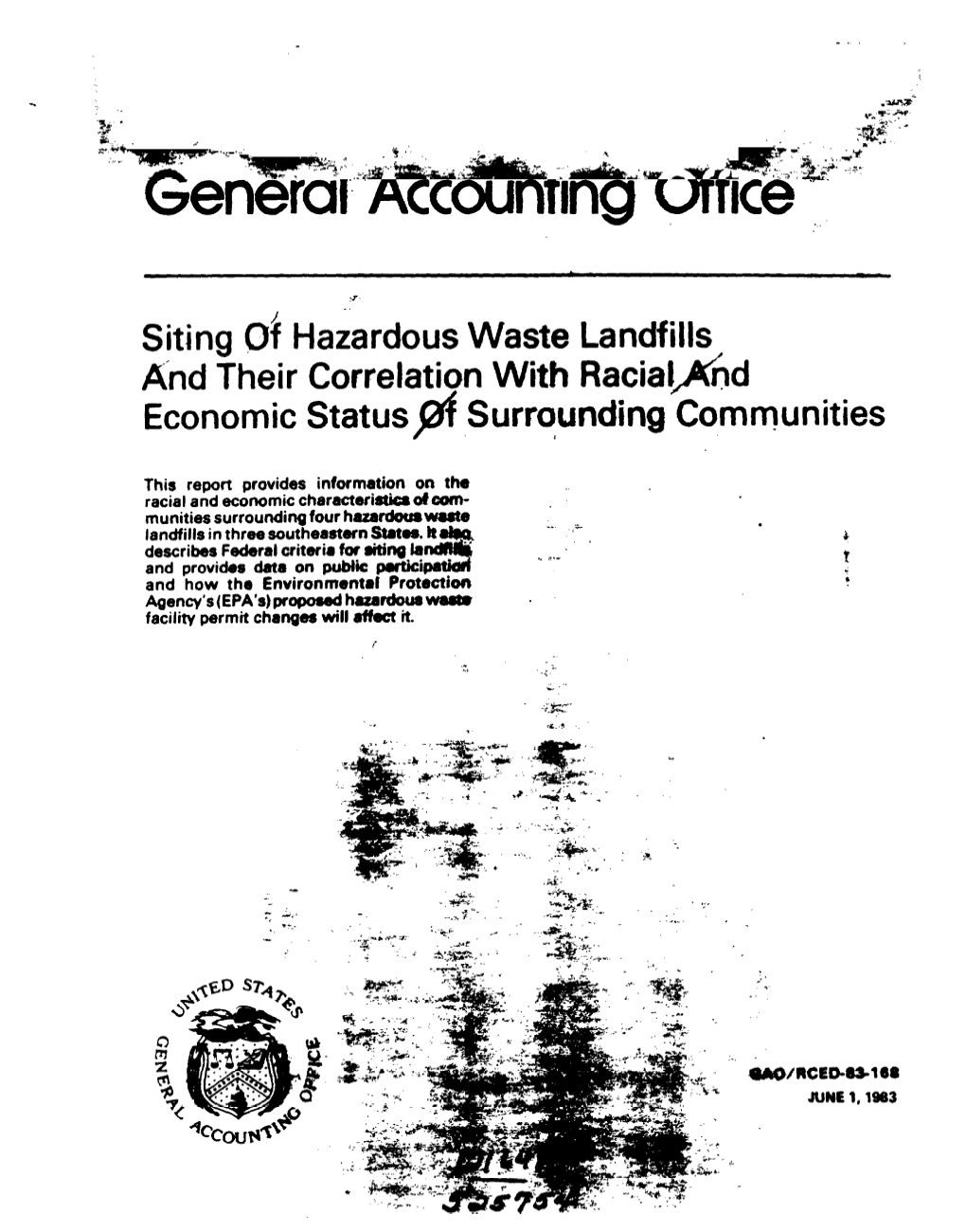 Siting of Hazardous Waste Landfills and Their Correlation with Racial and Economic Status of Surrounding Communities