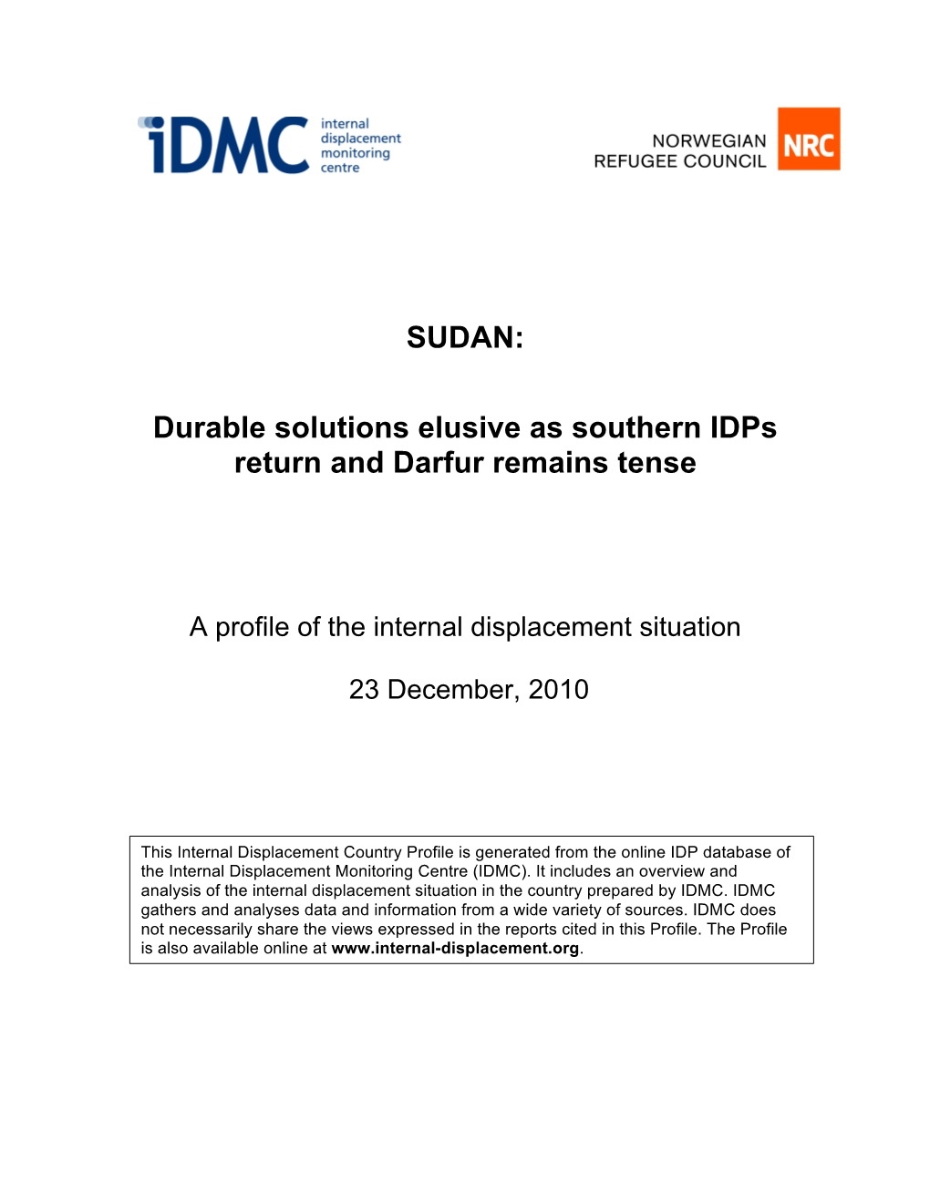 SUDAN: Durable Solutions Elusive As Southern Idps Return and Darfur