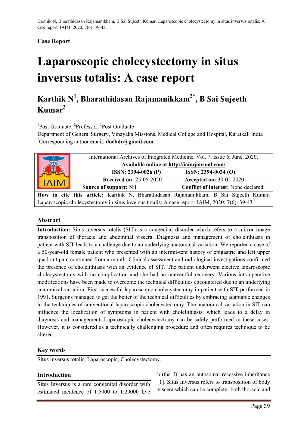Laparoscopic Cholecystectomy in Situs Inversus Totalis: a Case Report