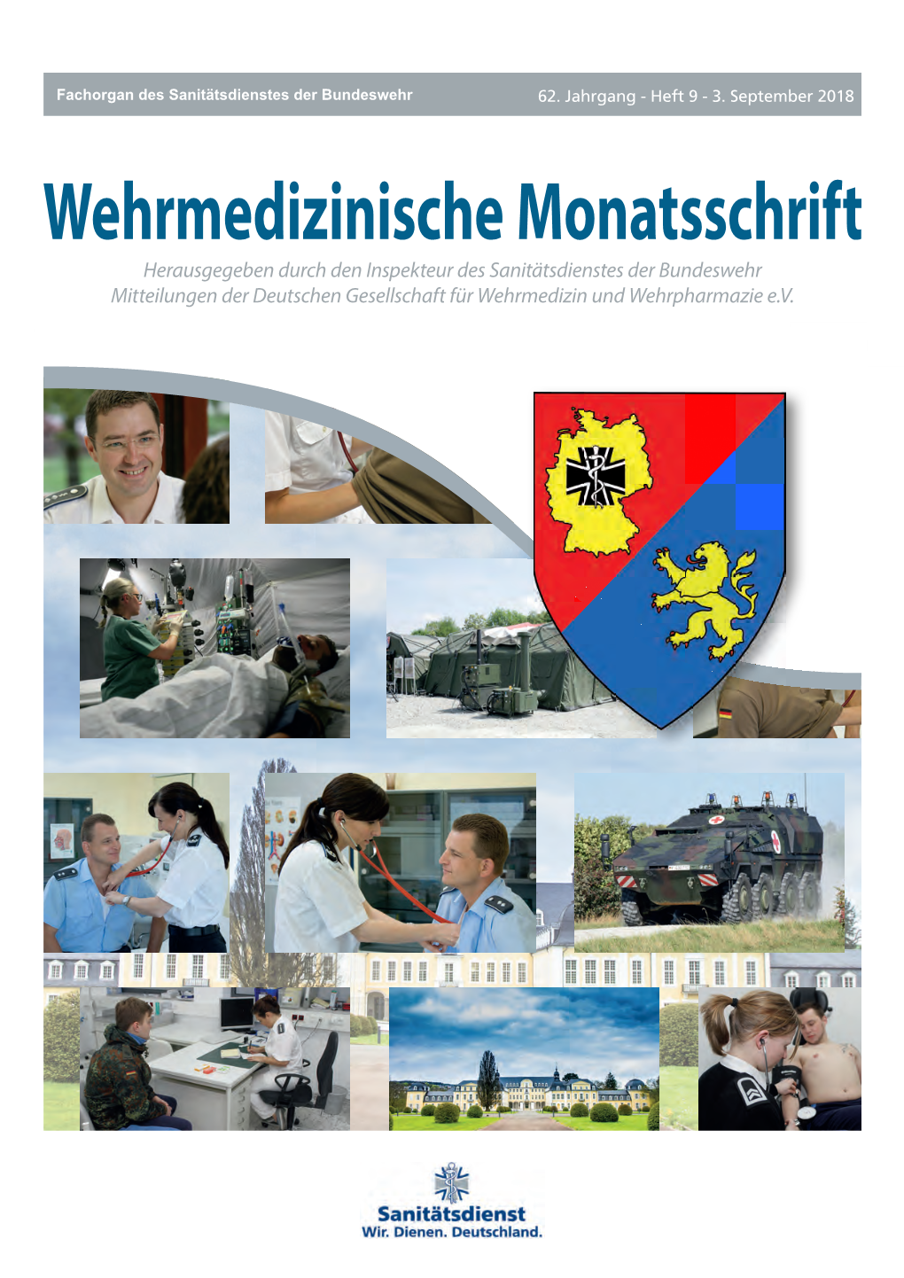 Herausgegeben Durch Den Inspekteur Des Sanitätsdienstes Der Bundeswehr Mitteilungen Der Deutschen Gesellschaft Für Wehrmedizin Und Wehrpharmazie E.V
