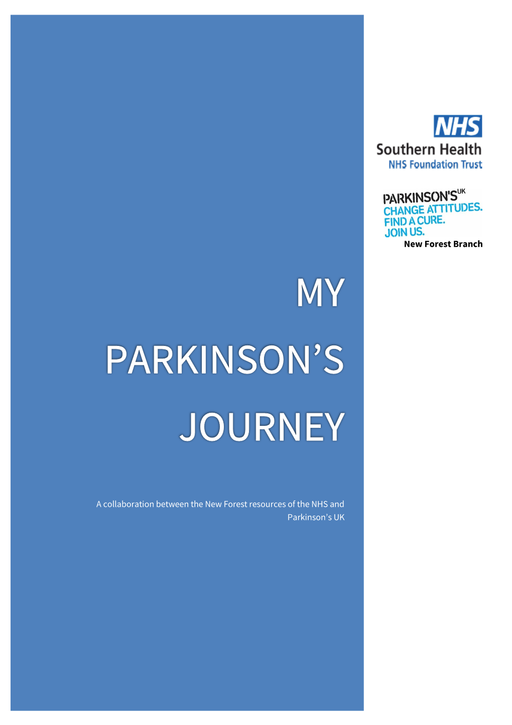 Herefore, the Treatment Needs to Be Individual.Many People Live with Parkinson’S for Decades and Inevitably Memory of What Changed When and Why Fades