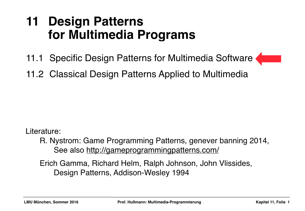 Design Patterns for Multimedia Programs