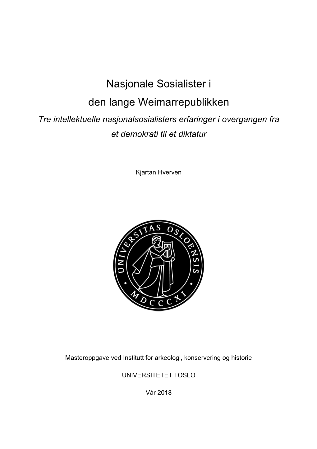 Nasjonale Sosialister I Den Lange Weimarrepublikken