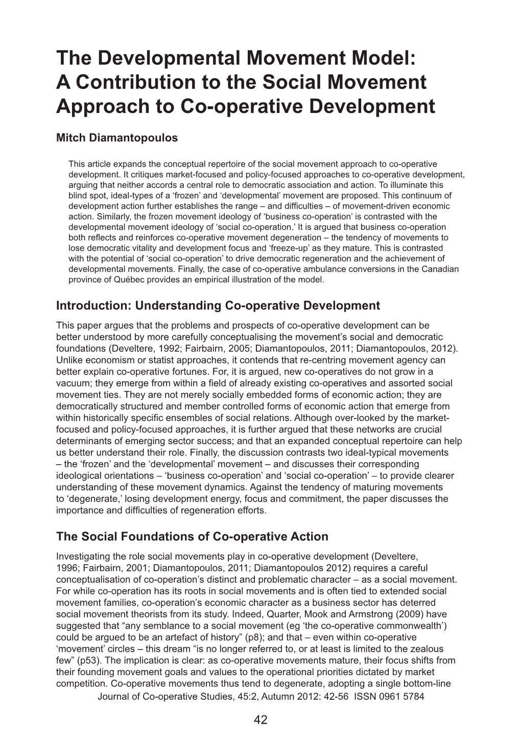 The Developmental Movement Model: a Contribution to the Social Movement Approach to Co-Operative Development