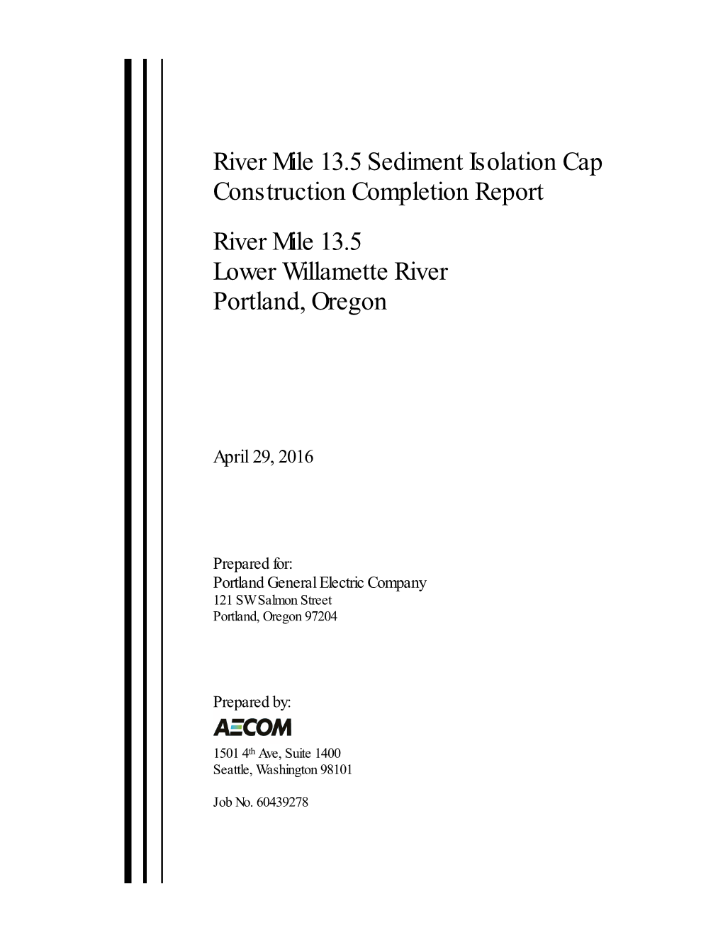River Mile 13.5 Sediment Isolation Cap Construction Completion Report