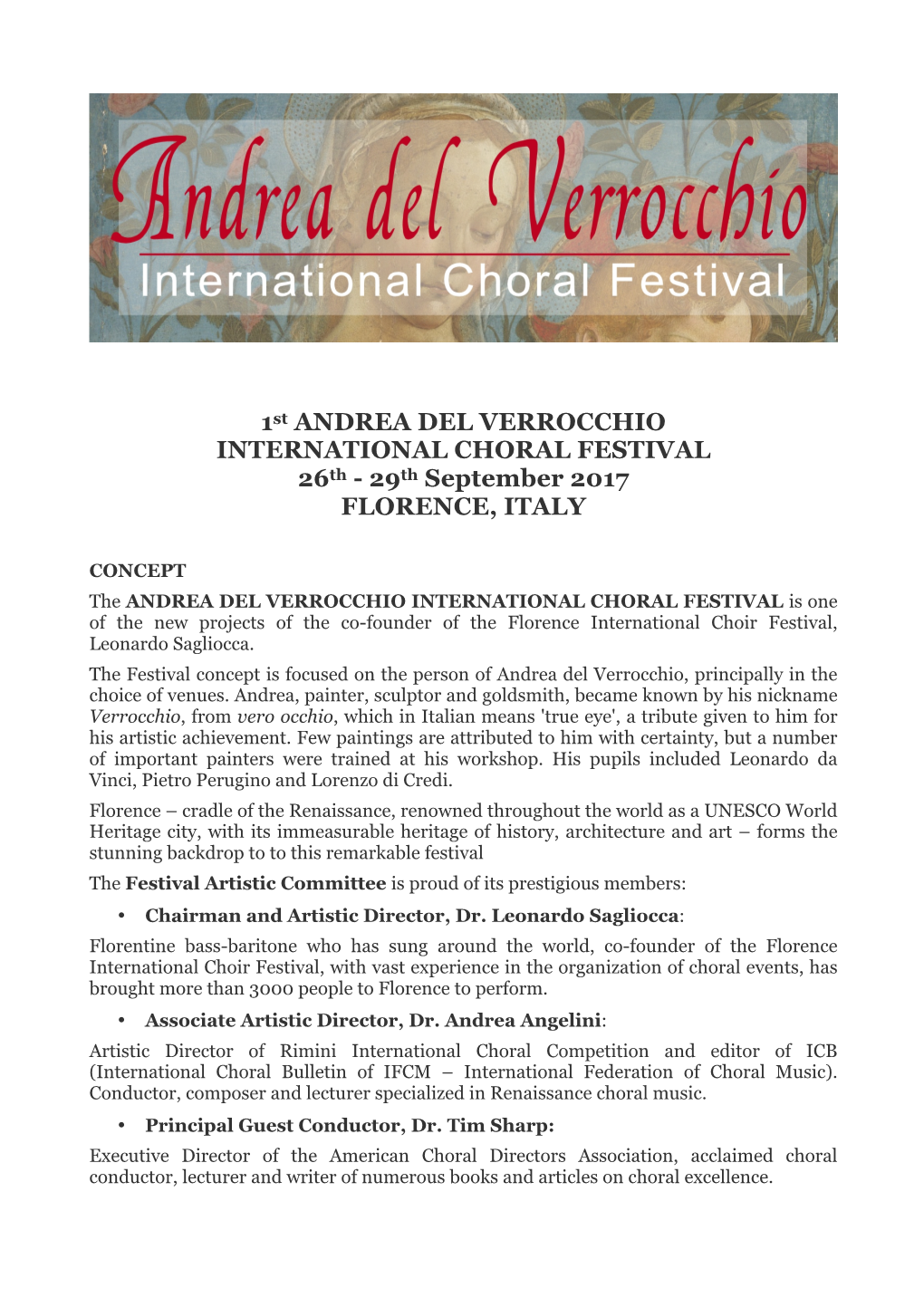 ANDREA DEL VERROCCHIO INTERNATIONAL CHORAL FESTIVAL 26Th - 29Th September 2017 FLORENCE, ITALY