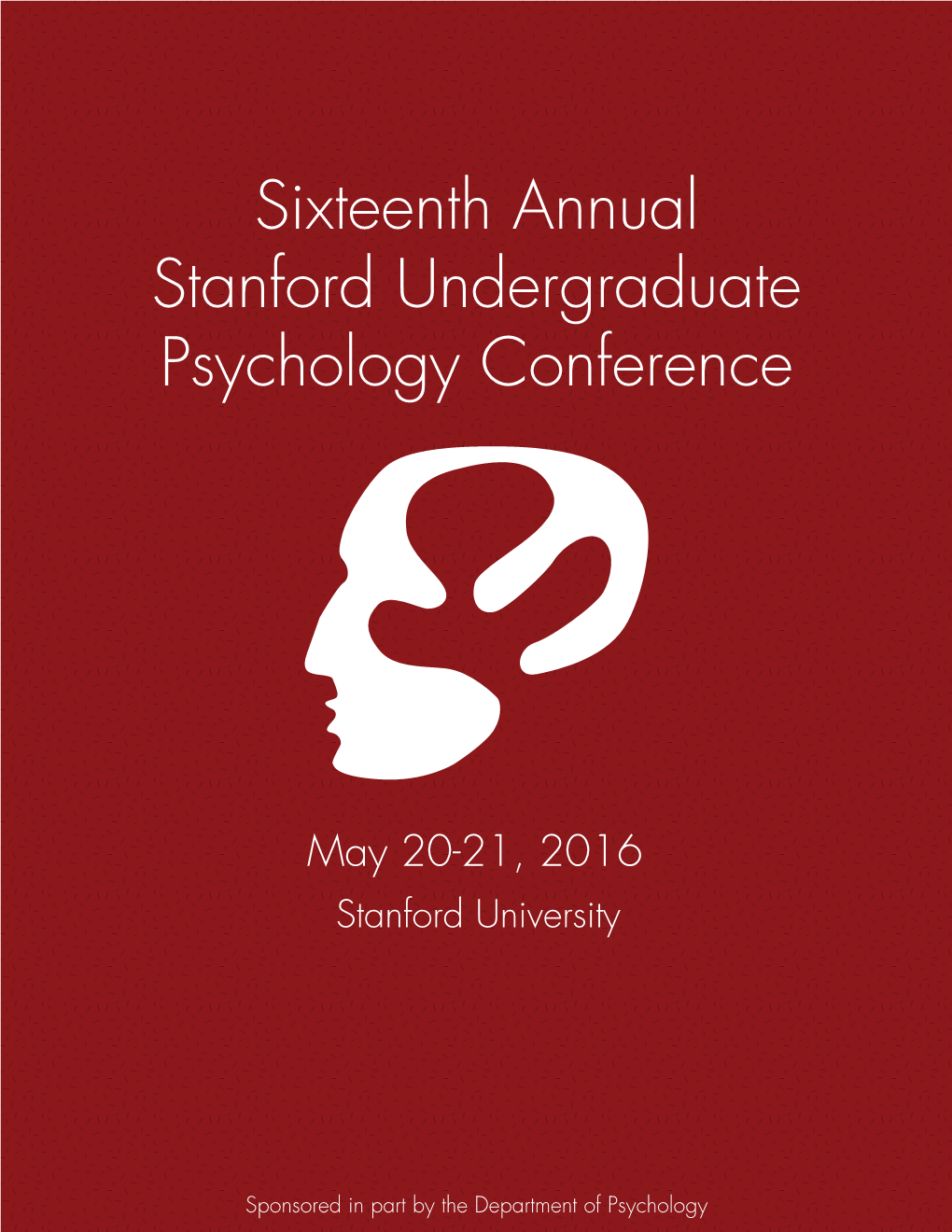 2016 Stanford Undergraduate Psychology Conference Program