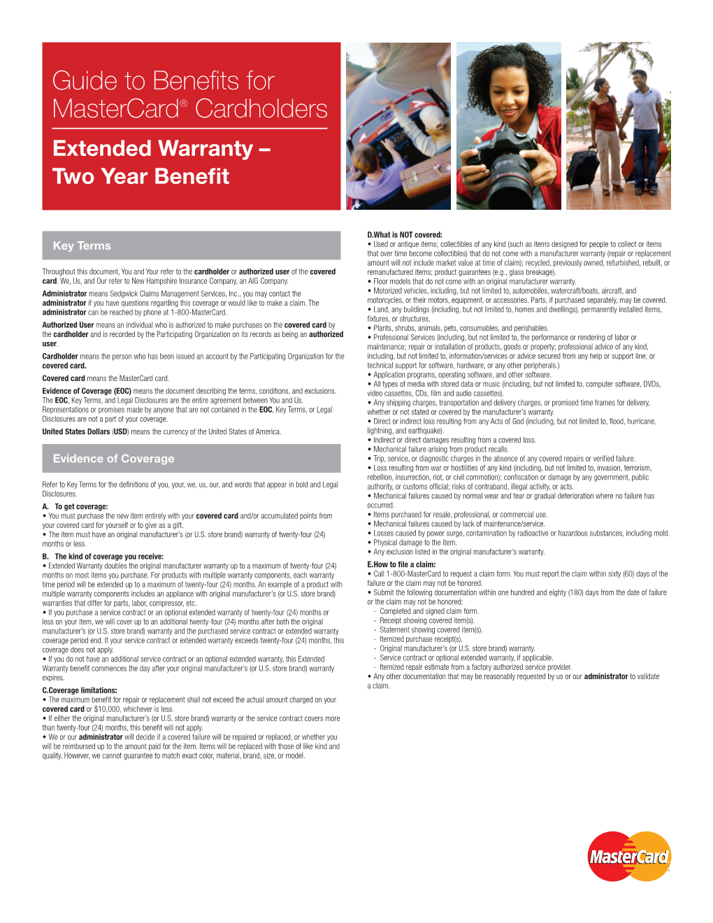 Extended Warranty – Two Year Benefit