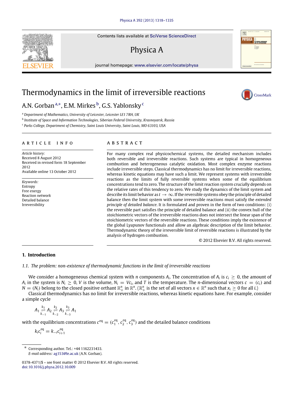 Thermodynamics in the Limit of Irreversible Reactions